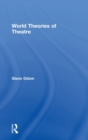 Image for World Theories of Theatre