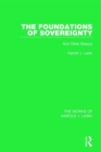 Image for The foundations of sovereignty and other essays
