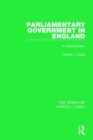 Image for Parliamentary government in England  : a commentary