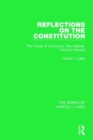 Image for Reflections on the Constitution (Works of Harold J. Laski)