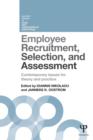 Image for Employee recruitment, selection, and assessment  : contemporary issues for theory and practice
