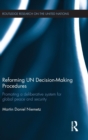 Image for Reforming UN Decision-Making Procedures