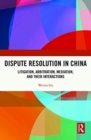 Image for Dispute Resolution in China
