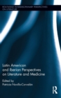 Image for Latin American and Iberian Perspectives on Literature and Medicine