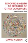 Image for Teaching English to speakers of other languages  : an introduction