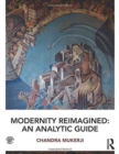 Image for Modernity reimagined  : an analytic guide