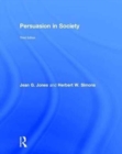 Image for Persuasion in Society