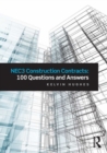 Image for NEC3 Construction Contracts: 100 Questions and Answers