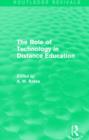 Image for The Role of Technology in Distance Education (Routledge Revivals)