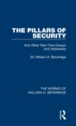 Image for The Pillars of Security (Works of William H. Beveridge)