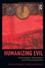 Image for Humanizing Evil