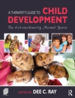 Image for A therapist&#39;s guide to child development  : the extraordinarily normal years