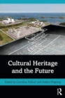 Image for Cultural heritage and the future