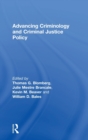 Image for Advancing criminology and criminal justice policy