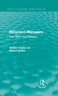 Image for Reluctant managers  : their work and lifestyles