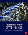 Image for The Musical Art of Synthesis