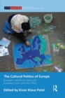 Image for The Cultural Politics of Europe