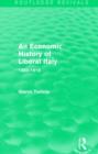 Image for An Economic History of Liberal Italy (Routledge Revivals)