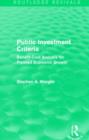 Image for Public investment criteria  : benefit-cost analysis for planned economic growth