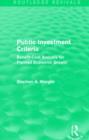 Image for Public investment criteria  : benefit-cost analysis for planned economic growth