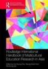 Image for Routledge International Handbook of Multicultural Education Research in Asia Pacific