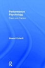Image for Performance psychology  : theory and practice
