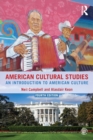 Image for American cultural studies  : an introduction to American culture