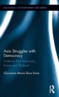 Image for Asia struggles with democracy  : evidence from Indonesia, Korea and Thailand