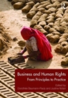 Image for Business and human rights  : from principles to practice