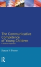 Image for The Communicative Competence of Young Children