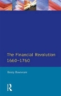 Image for Financial Revolution 1660 - 1750, The