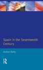 Image for Spain in the seventeenth century