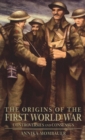 Image for The Origins of the First World War
