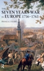 Image for The Seven Years War in Europe, 1756-1763