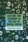 Image for Culture and Economy in the Age of Social Media