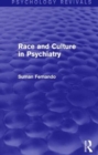 Image for Race and Culture in Psychiatry (Psychology Revivals)