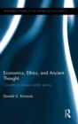 Image for Economics, Ethics, and Ancient Thought