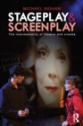 Image for Stage-play and screen-play  : the intermediality of theatre and cinema
