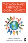 Image for The Work-Family Interface in Global Context