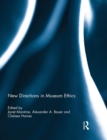 Image for New directions in museum ethics
