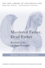 Image for Murdered Father, Dead Father