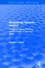 Image for Rethinking German history  : nineteenth-century Germany and the origins of the Third Reich