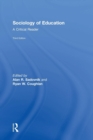 Image for Sociology of education  : a critical reader