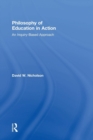 Image for Philosophy of education in action  : an inquiry-based approach