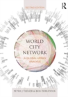 Image for World city network  : a global urban analysis