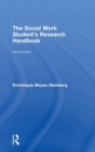 Image for The social work student&#39;s research handbook