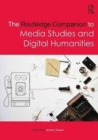 Image for The Routledge Companion to Media Studies and Digital Humanities