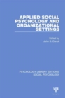 Image for Applied Social Psychology and Organizational Settings