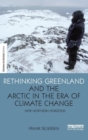 Image for Rethinking Greenland and the Arctic in the Era of Climate Change