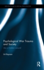 Image for Psychological war trauma and society  : like a hidden wound